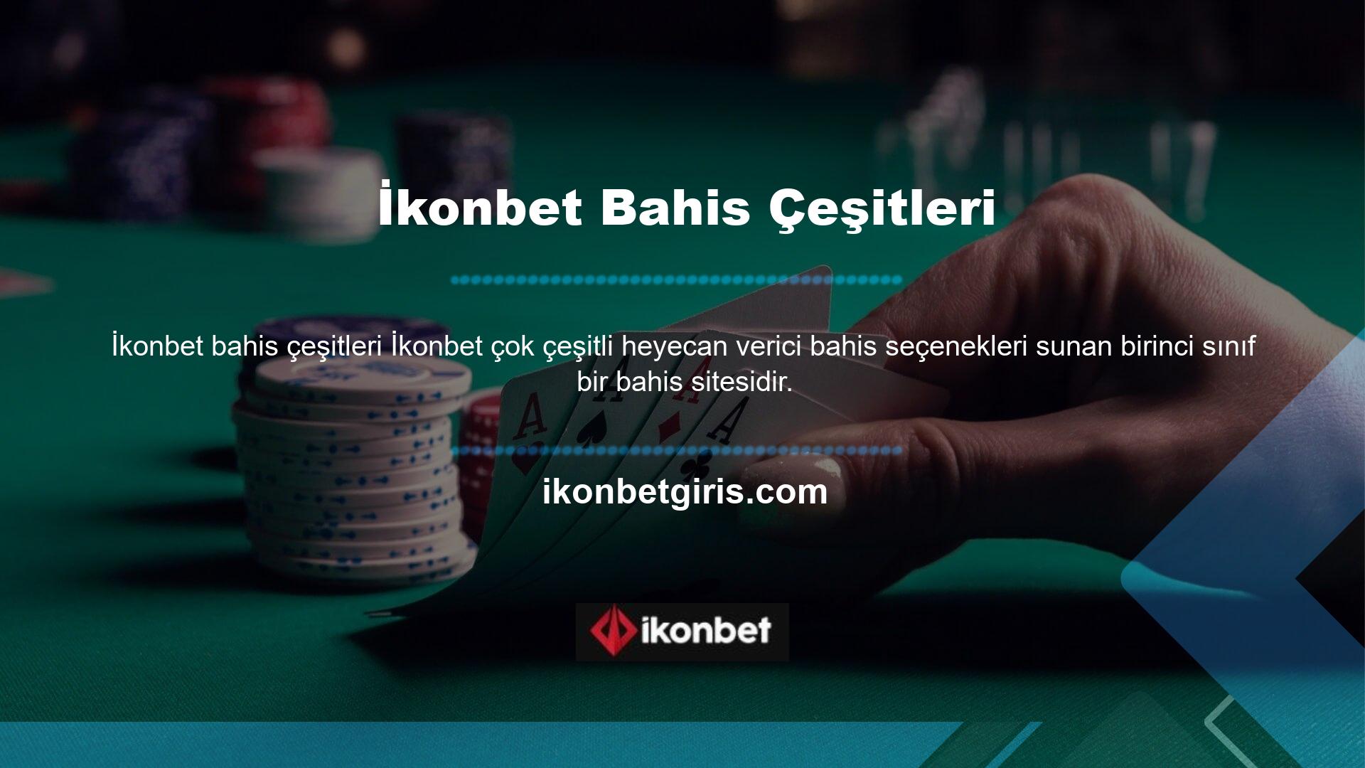 İkonbet spora bahis yapmakla ilgilidir ve eşyalarını biliyorlar